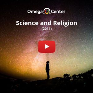 Science and Religion – 2011