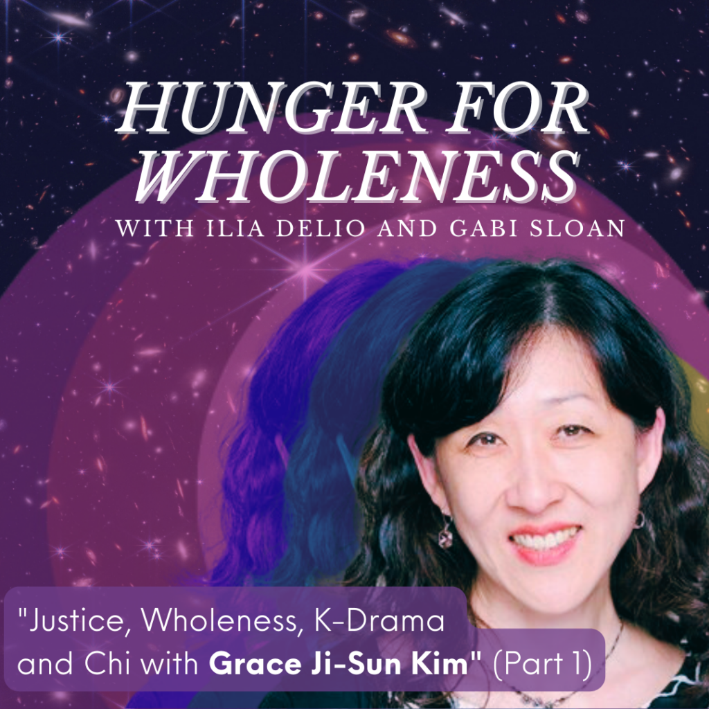 Justice, Wholeness, K-Drama and Chi with Grace Ji-Sun Kim (Part 1) Cover Image