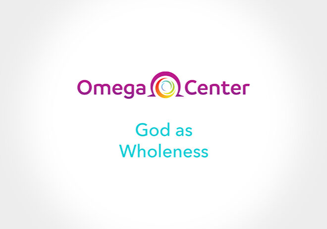 What is God Today? God as Wholeness
