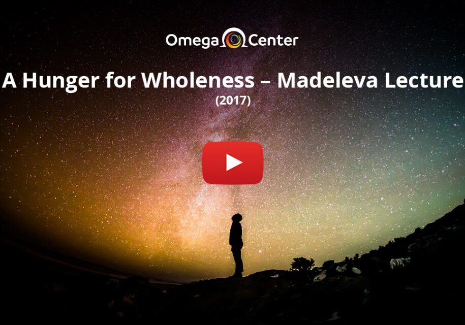A Hunger for Wholeness – Madeleva Lecture – 2017