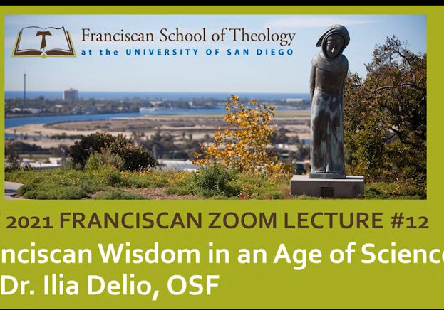 video_ilia_Franciscan-Wisdom-in-an-Age-of-Science